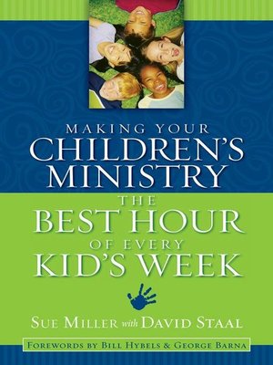 cover image of Making Your Children's Ministry the Best Hour of Every Kid's Week